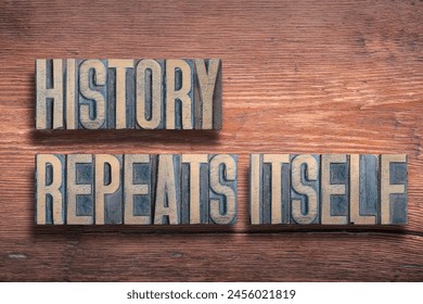 History Repeats